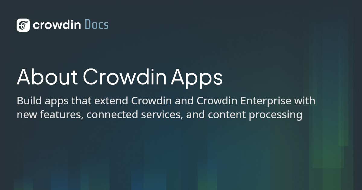 About Crowdin Apps | Crowdin Docs