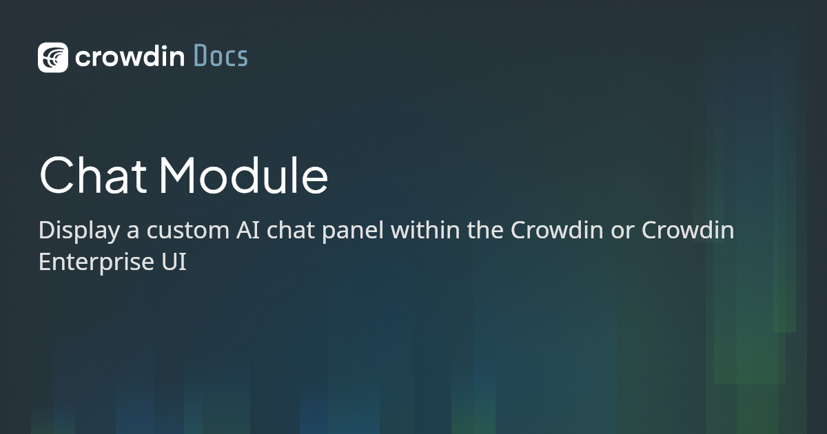 Chat Module | Crowdin Docs