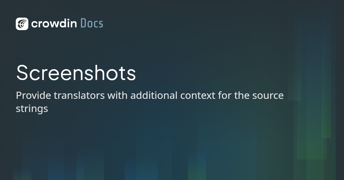 Screenshots | Crowdin Docs
